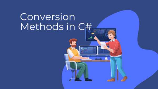 Conversion Methods in C#